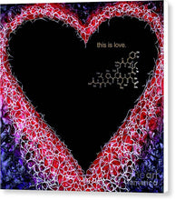 Load image into Gallery viewer, For the Love of Science-Oxytocin - Canvas Print