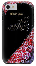 Load image into Gallery viewer, For the Love of Science-Oxytocin - Phone Case