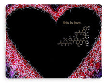 Load image into Gallery viewer, For the Love of Science-Oxytocin - Blanket