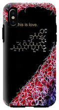 Load image into Gallery viewer, For the Love of Science-Oxytocin - Phone Case