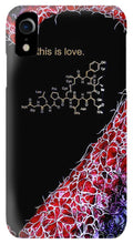 Load image into Gallery viewer, For the Love of Science-Oxytocin - Phone Case
