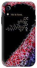 Load image into Gallery viewer, For the Love of Science-Oxytocin - Phone Case