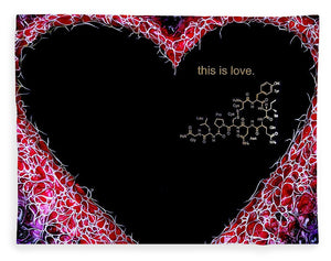 For the Love of Science-Oxytocin - Blanket