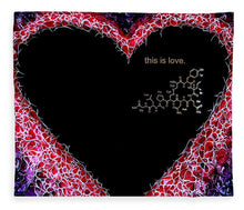 Load image into Gallery viewer, For the Love of Science-Oxytocin - Blanket
