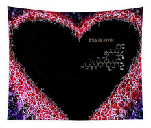 Load image into Gallery viewer, For the Love of Science-Oxytocin - Tapestry
