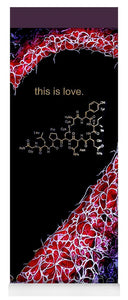 For the Love of Science-Oxytocin - Yoga Mat